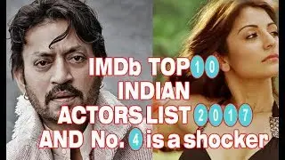 2017 IMDb top ten Indian Actors list & No 4 is a shocker (in pictures)