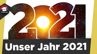 Unser Jahr 2021 - Guten Rutsch ins Jahr 2022! 