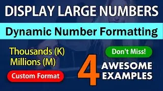 Dynamically Format numbers in Thousands (K) and Millions (M) in Excel | Vivekananda Sinha | Video 75