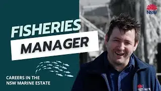 Careers in the NSW Marine Estate - Fisheries Manager - Shane McGrath