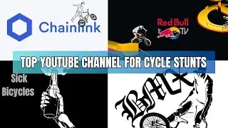 Top Cycle Stunts YouTube Channels 2023