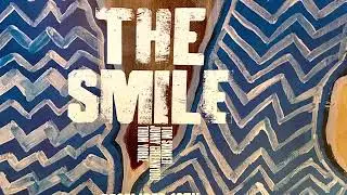 The Smile - 