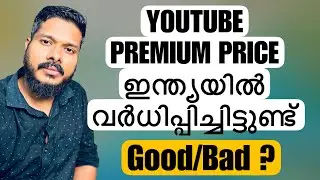 Youtube premium price increased in India | channel growth tips malayalam