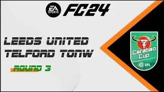 LEEDS UNITED vs TELFORD TOWN
