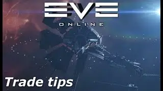 EVE Online - tips for new traders
