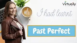 Past Perfect Tense (Intermediate Grammar)
