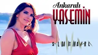 Ankaralı Yasemin - Salla da Gitsin Ankaralı