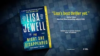 The Night She Disappeared by Lisa Jewell Book Trailer