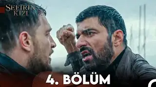 Sefirin Kızı 4. Bölüm (FULL HD)
