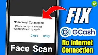 how to fix gcash face scan no internet connection | gcash face scan problem 2024