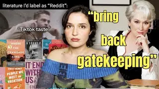 Gatekeeping and the return of the literary snob