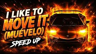 ◉ TECHNO | I LIKE TO MOVE IT (MUÉVELO) [Speed Up] - SONNY WERN, STILL LOUD & DADDY YANKEE