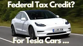 Can you still qualify for a Tesla Federal Tax Credit? | Federal Tax Credit Explained