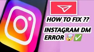 INSTAGRAM DM ERROR FIXED | INSTAGRAM PROBLEM FIXED | TECH MORE |
