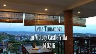 Lena Tumanova in Victory Castle Villa 14.02.16 Sihanoukville Cambodia