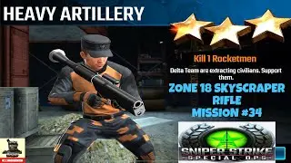 Campaign Zone 18 Skyscraper Heavy Artillery Rifle mission #34 Sniper strike : special ops