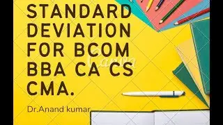 standard deviation/ statistical method/bcom/ mcom/ca/cs/cma /bba/mba/ lucknow university/university