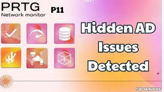 PRTG - P11 How to Monitor Active Directory with PRTG (WMI Monitoring)