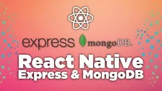 React Native, Express & MongoDB