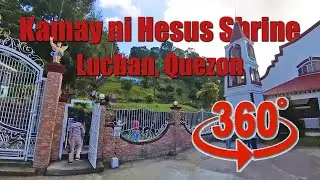 A quick look at Kamay ni Hesus Shrine in Lucban, Quezon | 360 Video