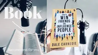 How to win Friends and influence People book - Suggestions for Personality development and Business.