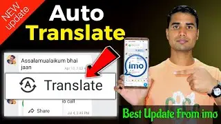 imo New Translation Update How to Use | What is imo Translate and How it's Work | Technical Rabbani