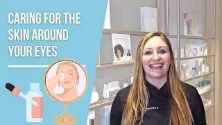 Skin Aging Around The Eyes - The Best Medical-Grade Skincare Products