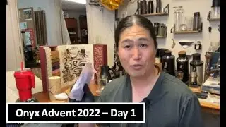 Day One | Onyx Coffee Lab Advent calendar 2022 | Orea V3 | Lelit Bianca