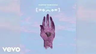 Porter Robinson - Hear the Bells ft. Imaginary Cities (Audio) ft. Imaginary Cities