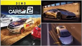 Lamborghini Huracán LP610-4 Gameplay| Project Cars 2 Demo| Ps4 Pro |