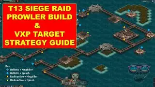 TSM Plays - My FULL VXP/RAID TARGET EXPLAINER & T13 PROWLER SIEGE  HULL  FLEET BUILD GUIDE