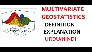 What is Multivariate Geostatistics? | Examples | Urdu/Hindi