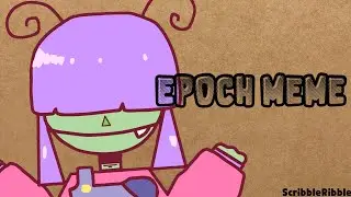 Epoch [MEME]