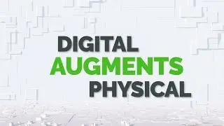 Digital Augments Physical | PTC Augmented Reality Software