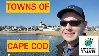 DON'T MISS These Cape Cod Towns in 2024
