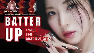 BABYMONSTER - BATTER UP | Color Coded Lyrics and Line Distribution