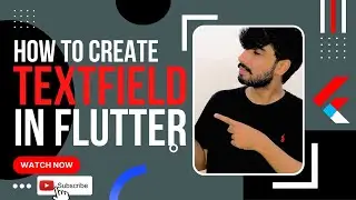 How to create TextField in Flutter [2022]