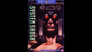 System Shock (HQ Remake) - Energy Systems/Engineering/Flight Deck