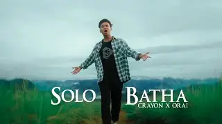 Solo Batha - @crayonpap  X Orai (Acoustic Vibes)