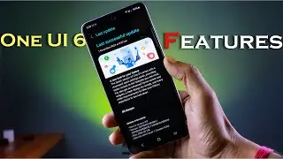 One UI 6 Stable Top 5 Features You'll Love