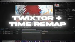 How I Use Twixtor - [After Effects AMV Tutorial]