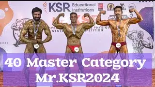 40 Above Master Category Mr.KSR 2024 State Level Bodybuilding Competition ​⁠