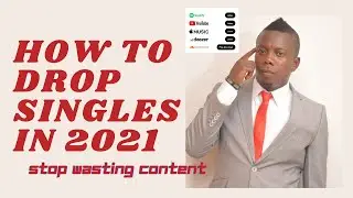 HOW TO DROP A SINGLE IN 2021 ( stop wasting content)