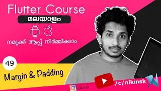 49 Margin Padding | Malayalam Flutter Developer Course