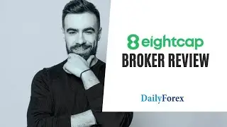 EightCap Forex Broker Review