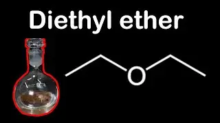 Making Diethyl Ether