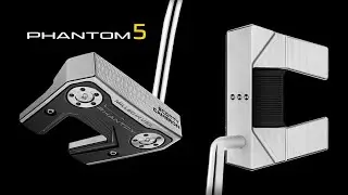 Scotty Cameron PHANTOM 5, 5.5 and 5s (FEATURES)
