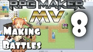 RPG Maker MV Tutorial #8 - Making Battles