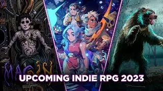 Top 15 New Upcoming Indie RPG Games Coming in 2023 & 2024