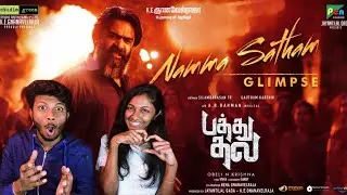 Pathu Thala - Namma Satham Glimpse - Reaction | A. RRahman Silambarasan TR | Gautham Karthik | ODY
